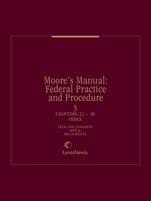 cover image of Moore's Manual: Federal Practice and Procedure